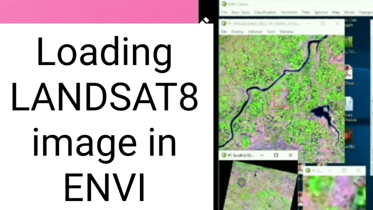 Open Landsat Image in ENVI Classic 🌍