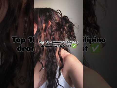 Top 10 romantic Filipino dramas watch list ✅#shorts #drama #viral #viralshorts #ytshorts #asiandrama