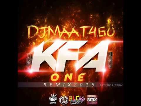 DjMaat460 - KFA ONE Remix (Skytop Riddim) 2015