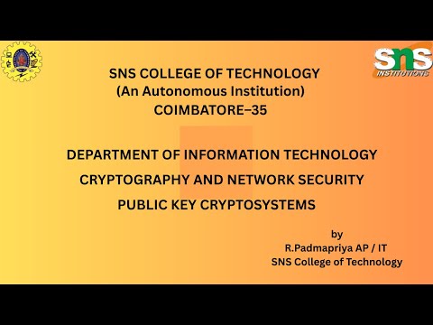 Public key cryptosystems| Cryptography and network security |SNS Institutions