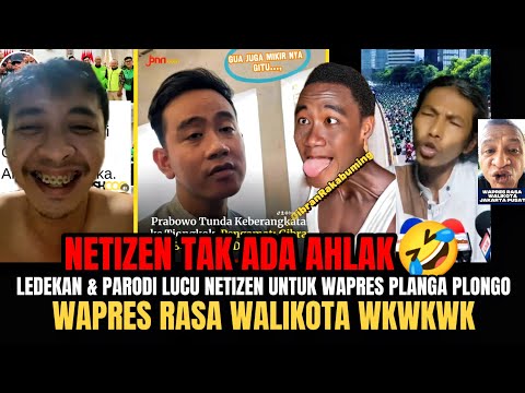 NETIZEN TAK ADA AHLAK🤣‼️LEDEKAN & PARODI LUCU NETIZEN UNTUK WAPRES PLANGA PLONGO❓