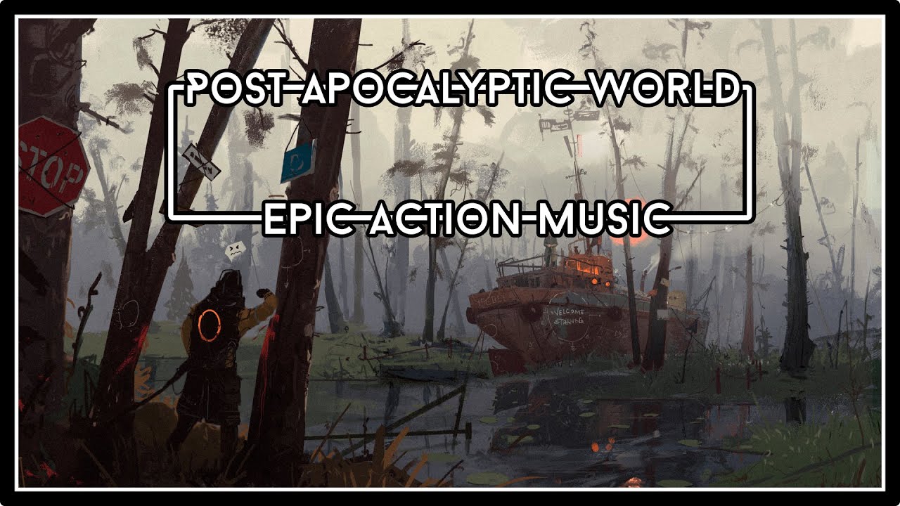 Epic Post-Apocalyptic Action Music | 1 Hour ๐ต