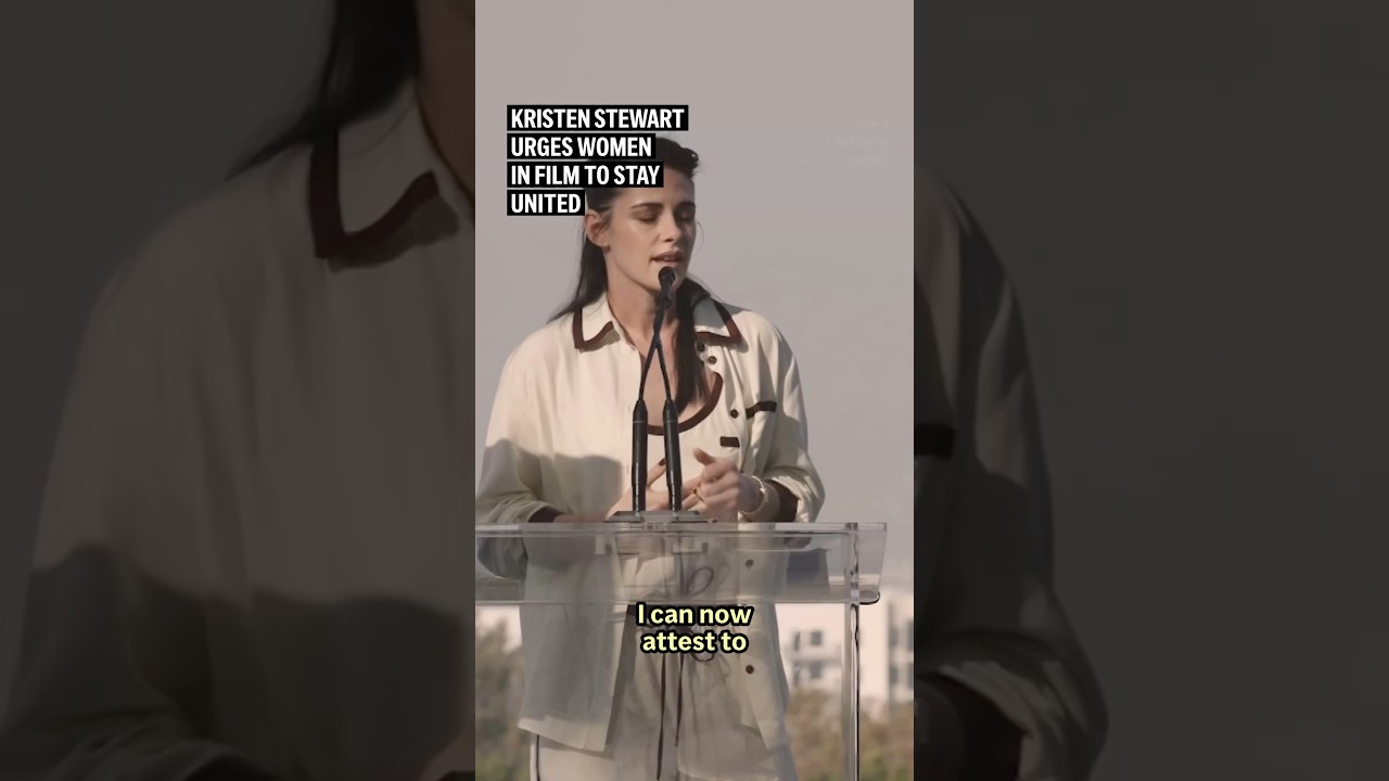 Kristen Stewart Calls for Unity Among Women in Film