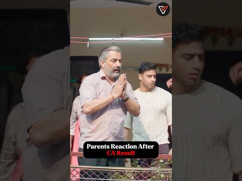 Parents Reaction After CA Result 🔥 #Shorts #CA #CAResult #ICAI