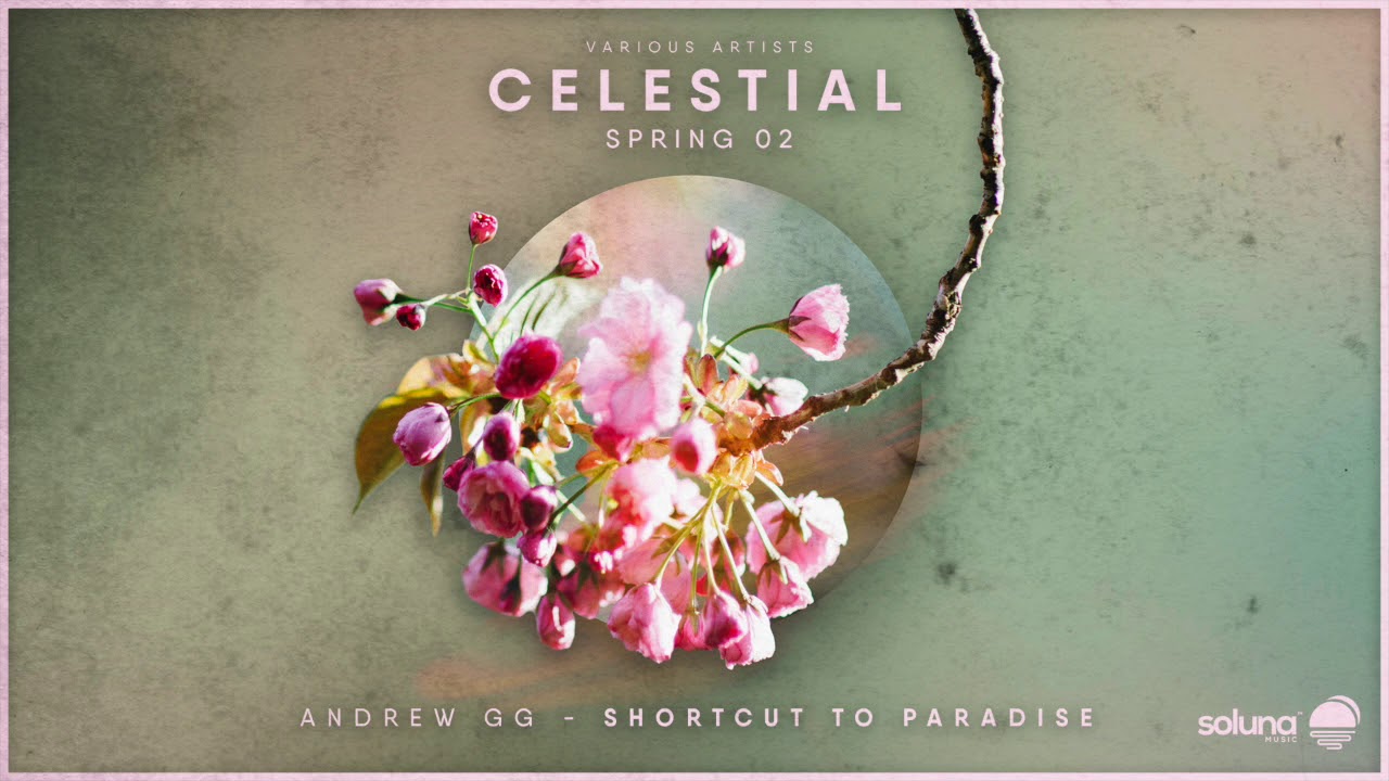 Andrew GG - Shortcut to Paradise 🎶