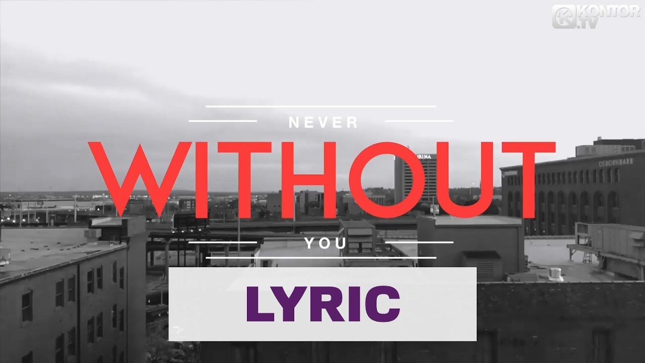 ATB & Sean Ryan – Never Without You (Lyric Video) 🎶