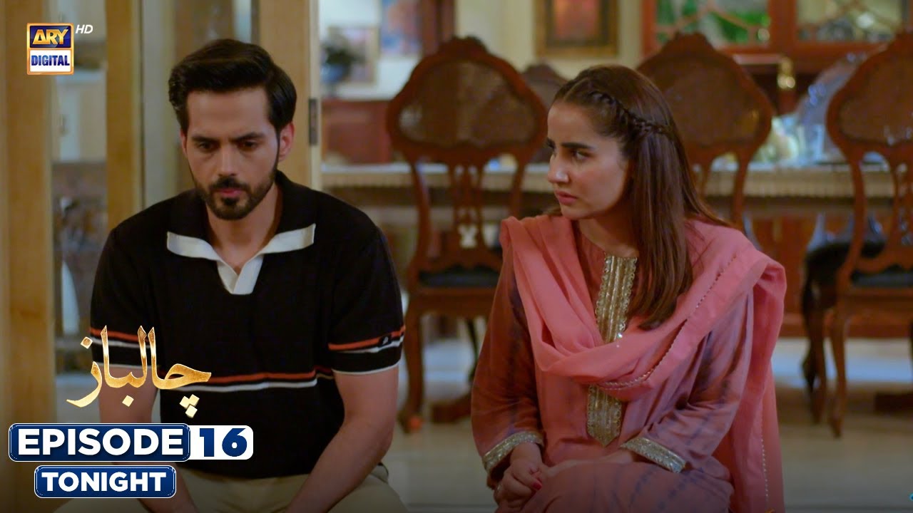 Chaalbaaz Episode 16 Promo | Saniya Samshad & Hammad Shoaib | Tonight on ARY Digital