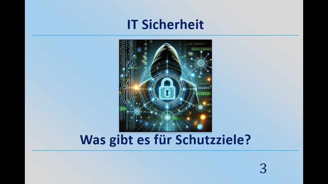 IT-Sicherheit: Die wichtigsten Schutzziele verständlich erklärt 🔒