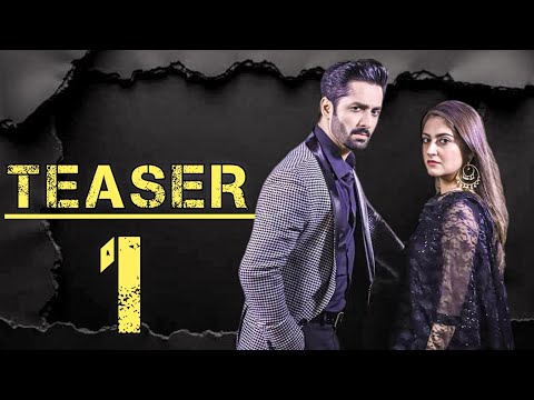 Teaser 1 I Coming Soon 2025 I Ft.Danish Taimoor - Hiba Bukhari I Har Pal Geo Drama.