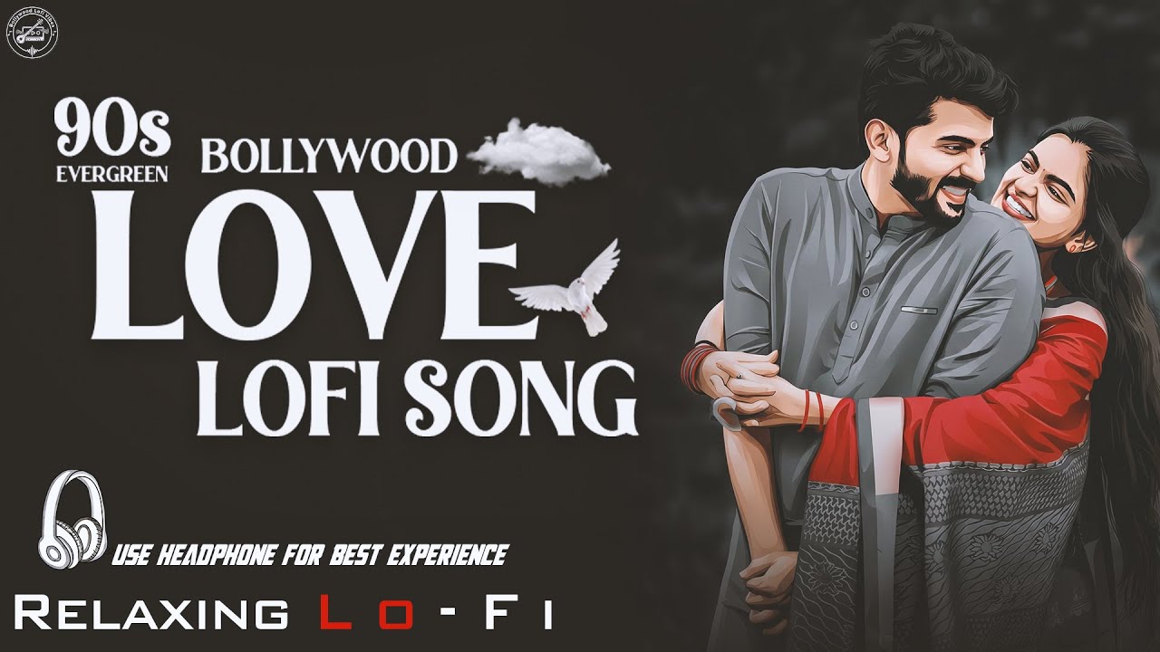 90s Bollywood Love Lo-Fi Jukebox 🎶