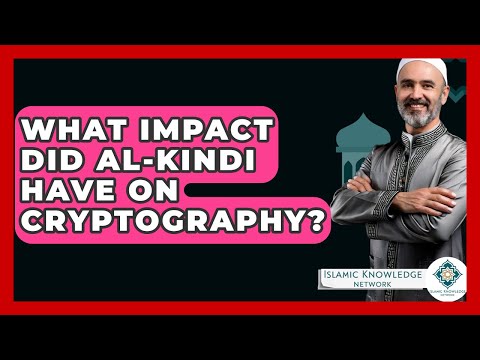 What Impact Did Al-Kindi Have On Cryptography? - Islamic Knowledge Network