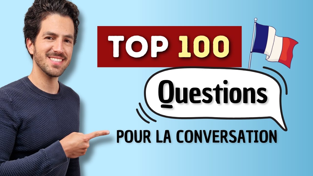 100 Phrases pour Commencer une Conversation en Français 🇫🇷