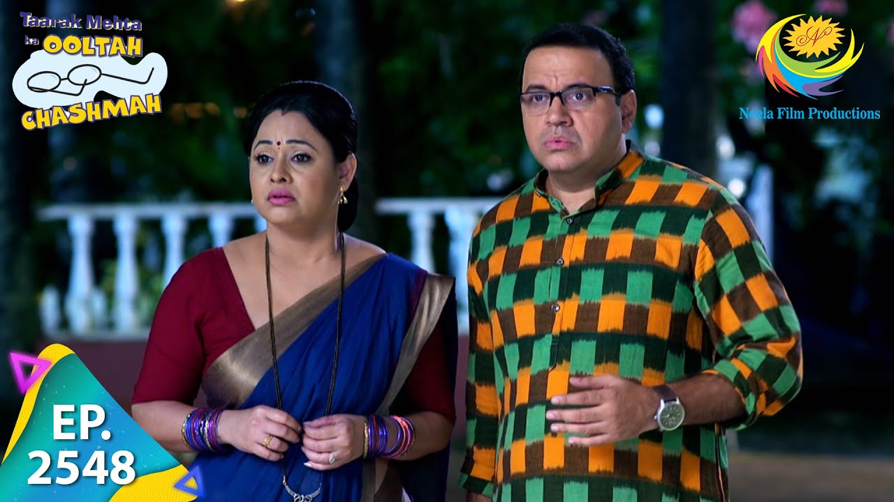 Taarak Mehta Ka Ooltah Chashmah Ep 2548 🎬