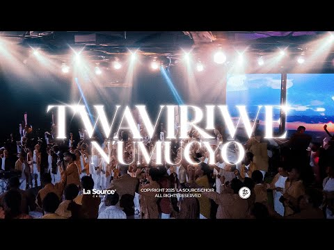 TWAVIRIWE N'UMUCYO | LA SOURCE CHOIR