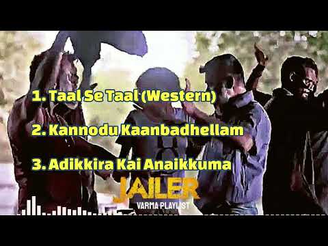 Varman's Playlist - Jailer | All Songs | Rajinikanth | Vinayak