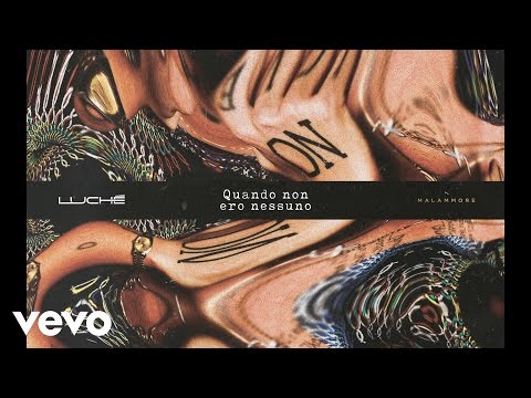 Luchè - Quando Non Ero Nessuno