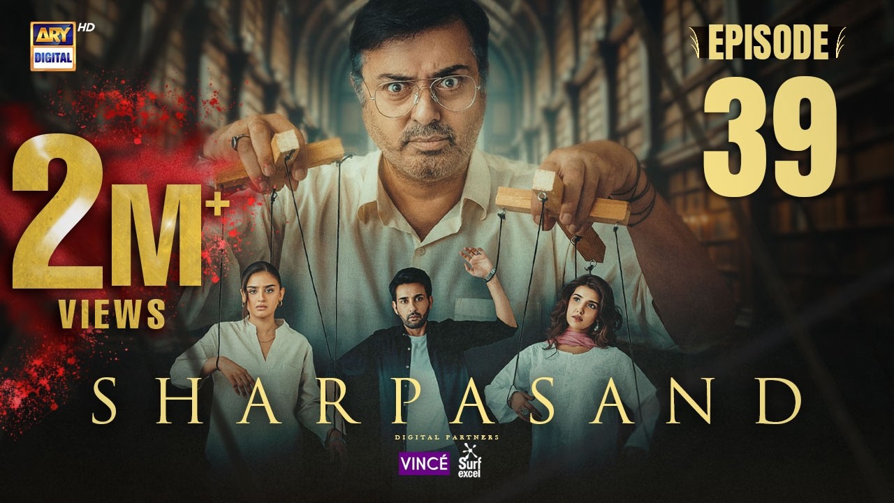 SharPasand Episode 39 | 18 Feb 2026 | ENG SUB | ARY Digital Drama