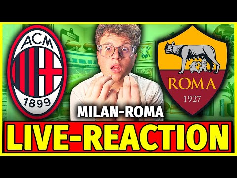 MILAN-ROMA LIVE-REACTION - SICKWOLF