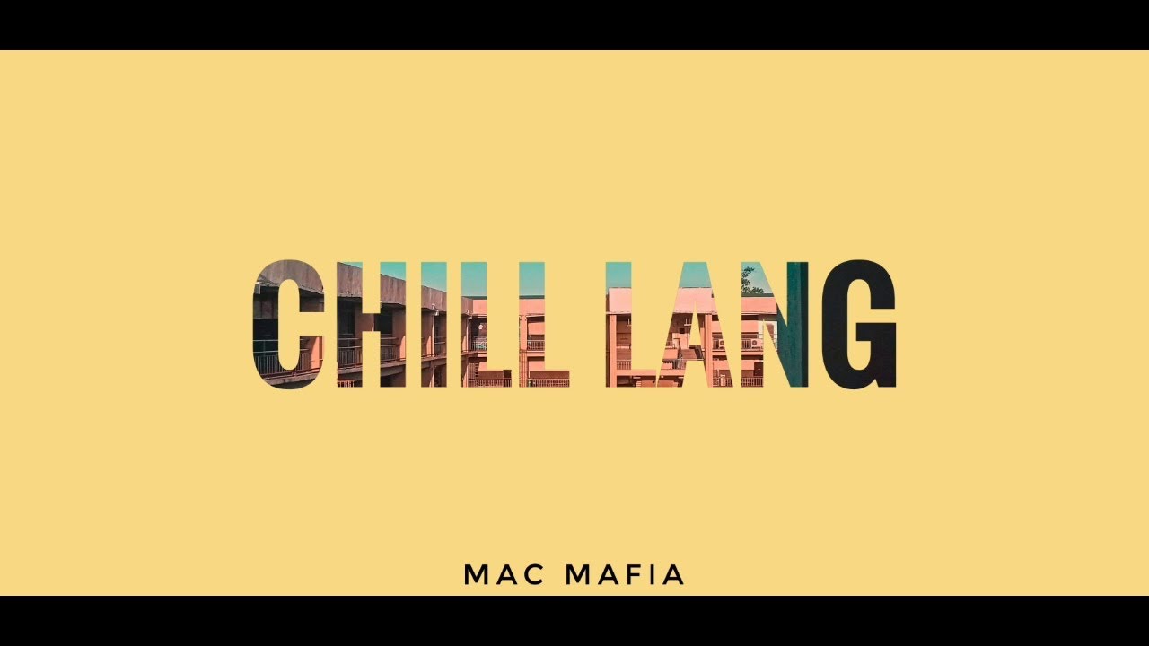 Mac Mafia - Chill Lang 🎶 | Relaxing Guitar Beat by Scott Wilson Divinagracia