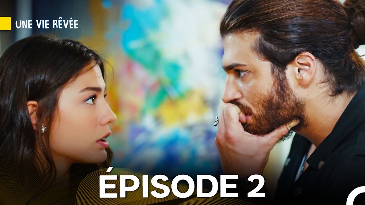 Une Vie Rêvée Épisode 2 en Français – Découvrez la Suite de cette Saga captivante 🎬