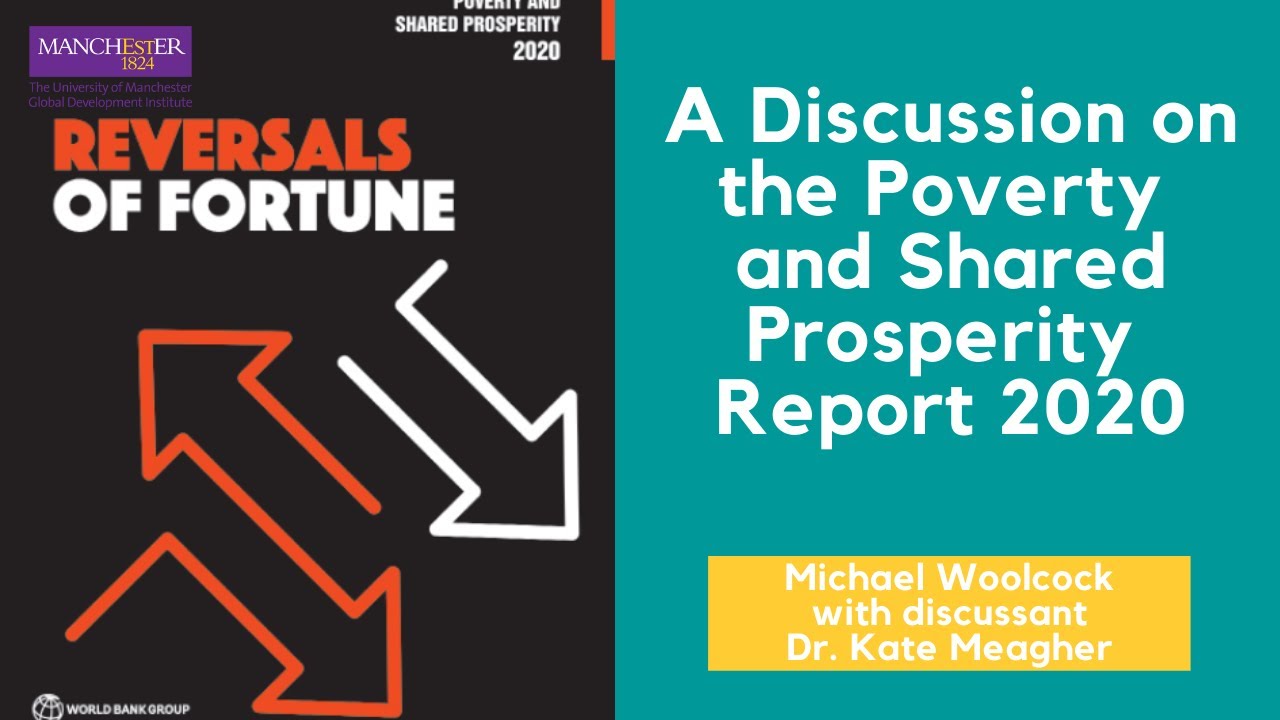 Poverty & Shared Prosperity 2020: Impact of COVID-19 with Experts Michael Woolcock & Kate Meagher 📊