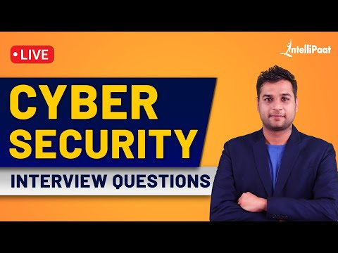 Cyber Security Interview Questions And Answers | Cyber Security Interview Preparation | Intellipaat