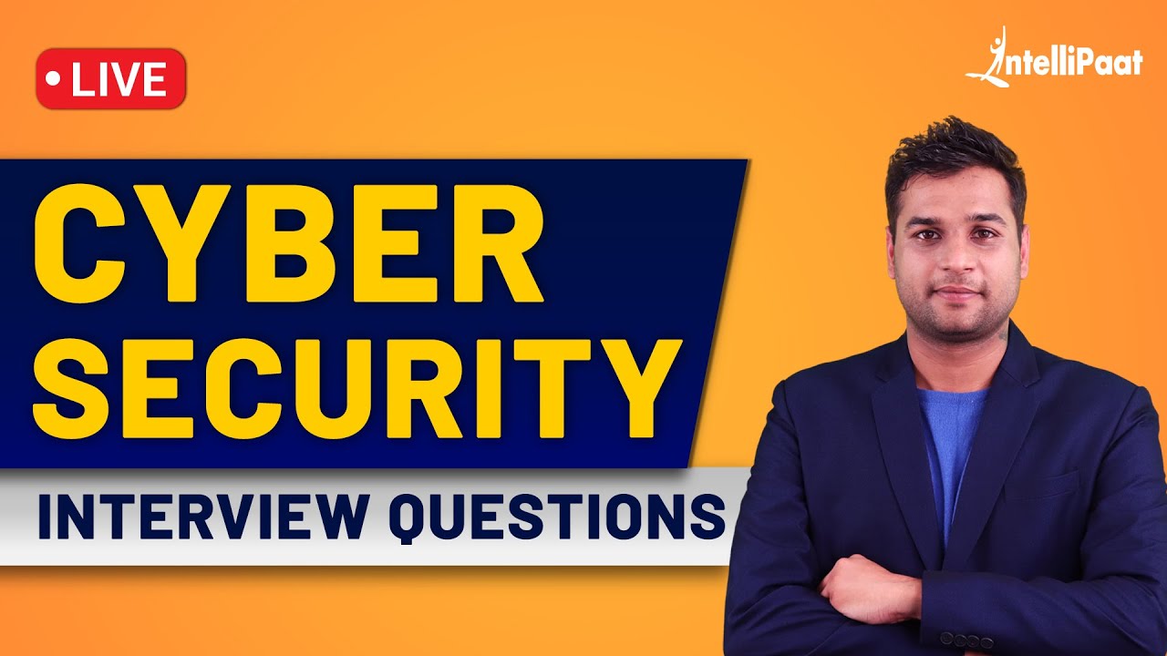 Cyber Security Interview Questions and Answers | Preparation Guide by Intellipaat