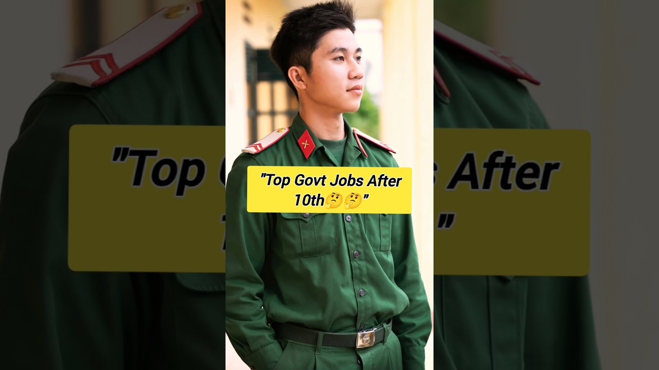 Best Govt Jobs After 10th 📋