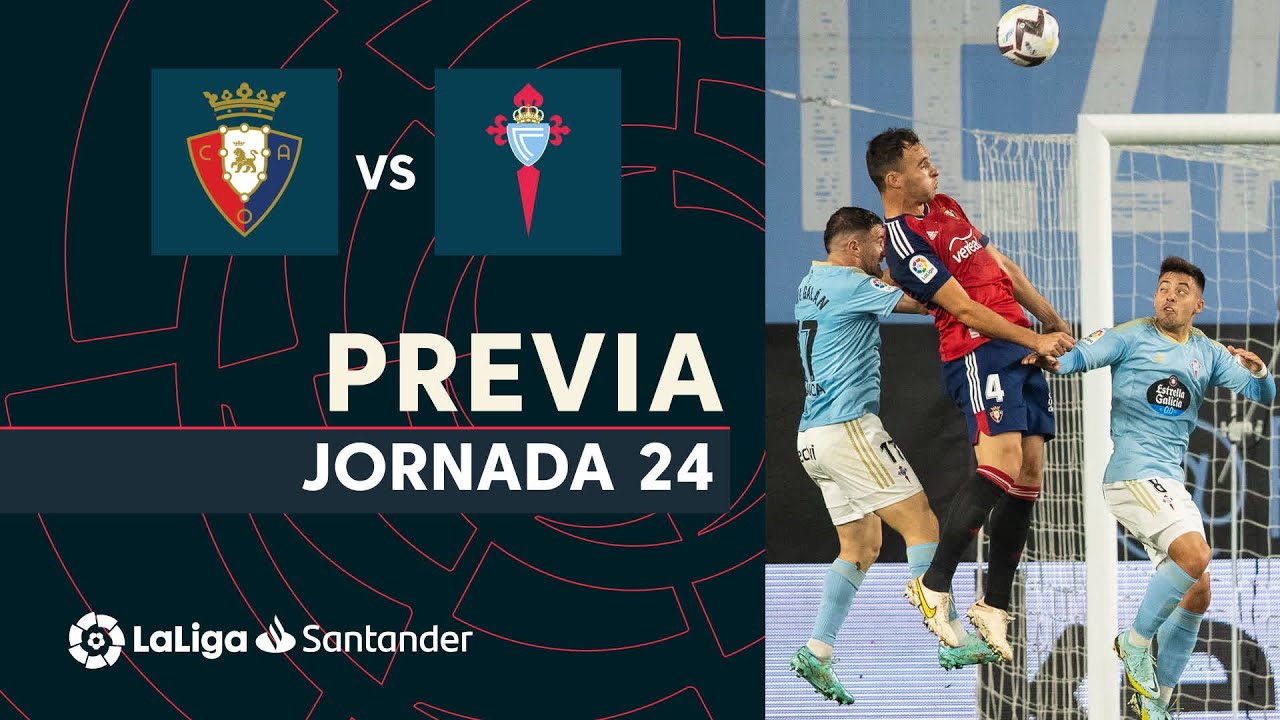 Osasuna vs Celta: LaLiga Match Preview ⚽