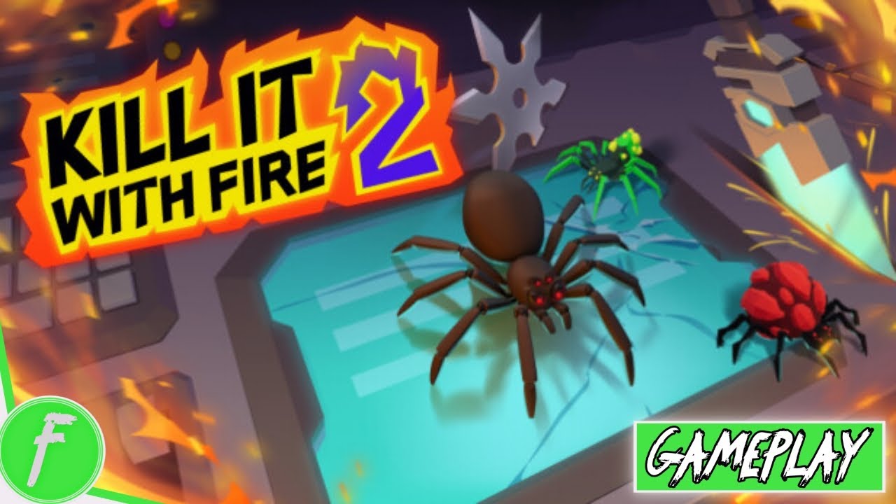 Kill It With Fire 2 Gameplay HD (PC) 🔥