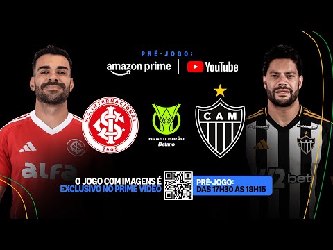 INTERNACIONAL X ATLĂTICO-MG AO VIVO E COM IMAGENS DIRETO DO BEIRA-RIO; PRĂ-JOGO DO BRASILEIRĂO