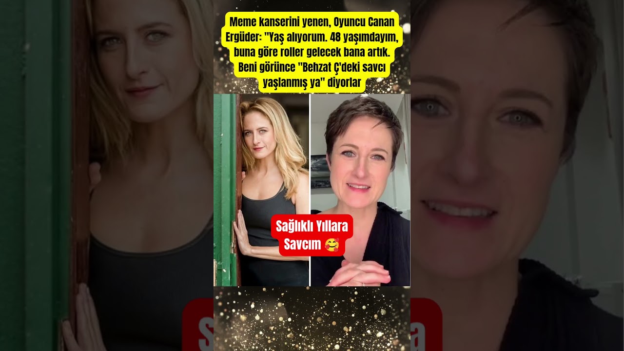 Canan Ergüder, Meme Kanserini Yendi! Behzat Ç'deki Savcı Yaşlandı mı? 🎬