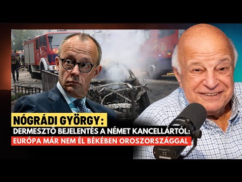 Rendkívüli: Európa már nem áll békében Oroszországgal, megszólalt a német kancellár - Nógrádi György