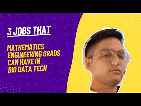 3 Jobs Mathematics Engineering Graduates Can Have in Big Data Technology