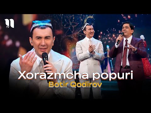 Botir Qodirov - Xorazmcha popuri (consert 2024)