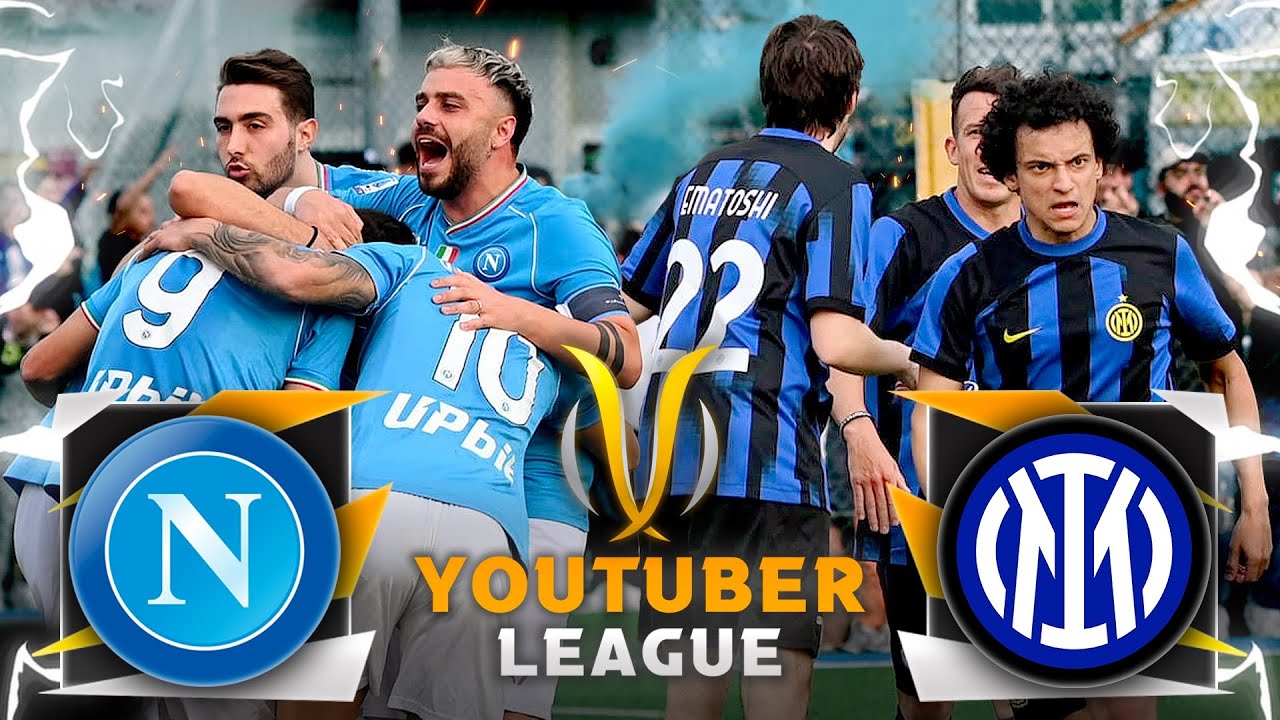 Napoli vs Inter | Youtuber League 23/24 – La Sfida Decisiva ⚽️