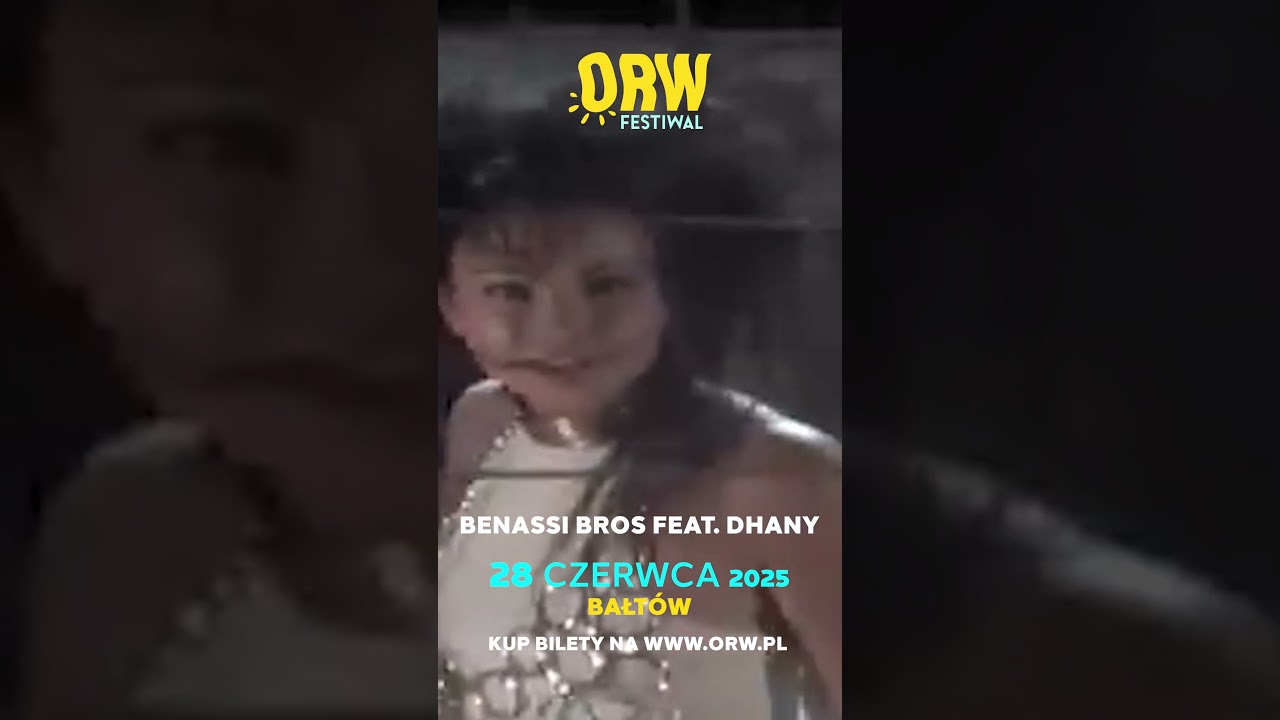 Benassi Bros feat. Dhany Headline ORW 2025 in Bałtów