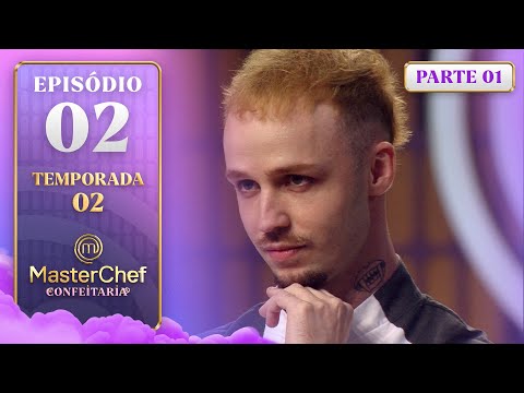 EP. 02 - 1/5: MENU DE SOBREMESAS E MASSA FOLHADA (16/09/25) | TEMP 2 | MASTERCHEF CONFEITARIA