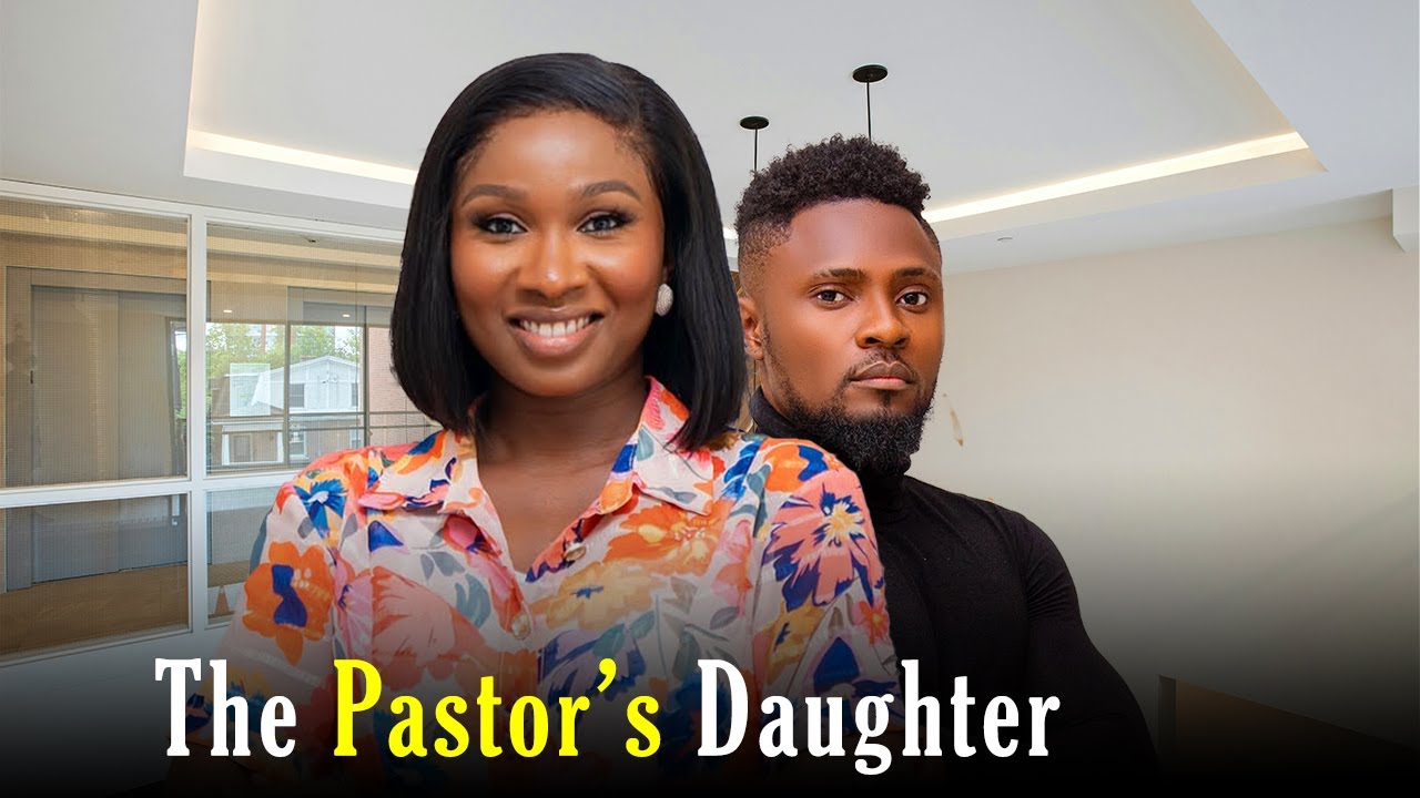 The Pastor's Daughter (2025) | Exciting New Nigerian Movie starring Maurice Sam & Sonia Uche 🎬