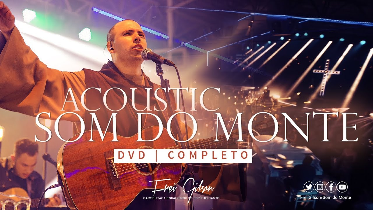 Acoustic Som do Monte | DVD Completo 🎶
