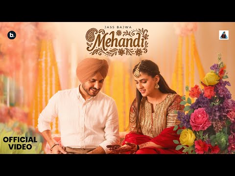 Mehandi (Official Music Video) | Jass Bajwa | Mandeep Maavi | Desi Crew | Punjabi Song 2025