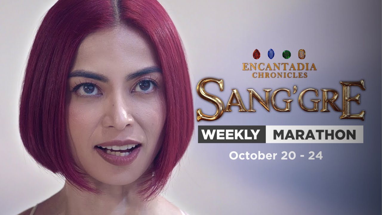 Sang'gre Weekly Marathon (Oct 20-24, 2025) | Encantadia Chronicles