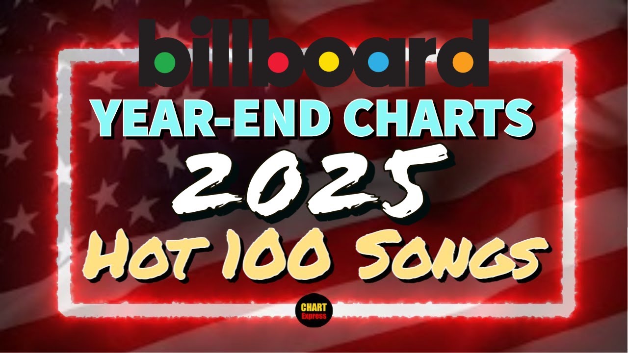 Billboard Year-End 2025 | Hot 100 Songs | Top 50 | ChartExpress