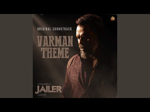 Varman Theme (From "Jailer")