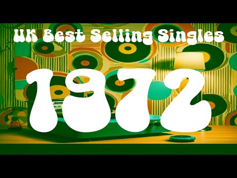 The 50 Top 50 Best-Selling UK Singles of 1972 🎶