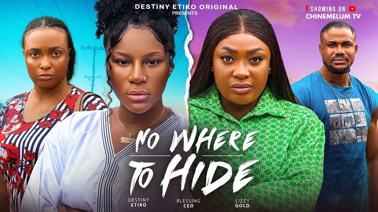 No Where to Hide - Intense 2025 Nigerian Nollywood Drama 🎬