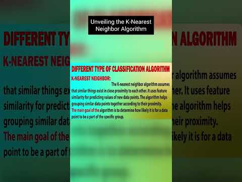 Unveiling the K Nearest Neighbor Algorithm #algorithm
