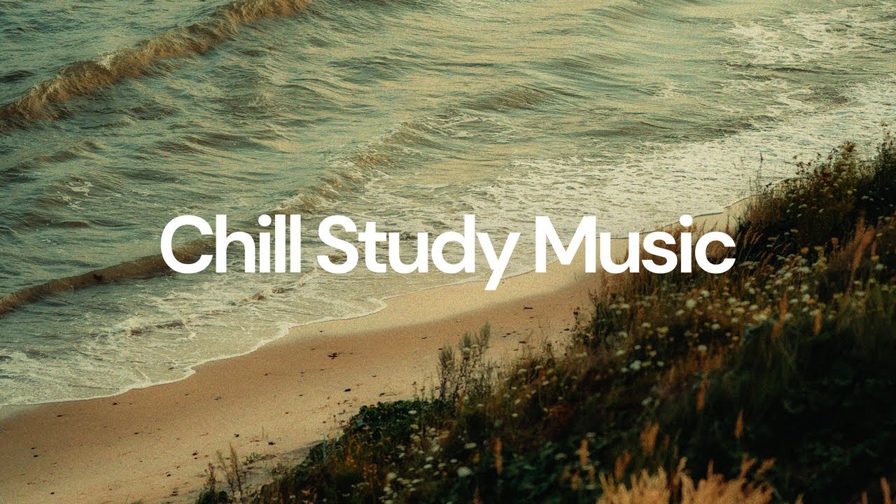 Chill Study Music: Lo-Fi Hip Hop Beats for Focus and Productivity