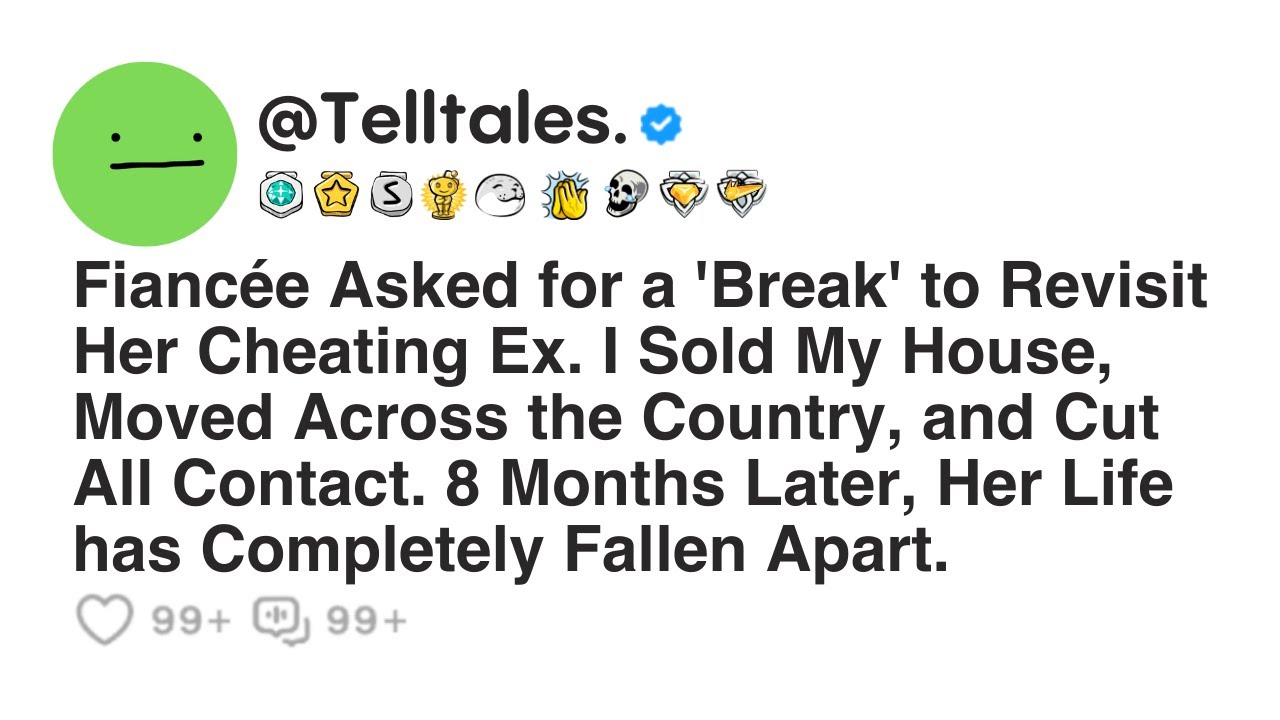 She Asked for a Break to Revisit Her Ex — I Sold My House and Moved Away 😢