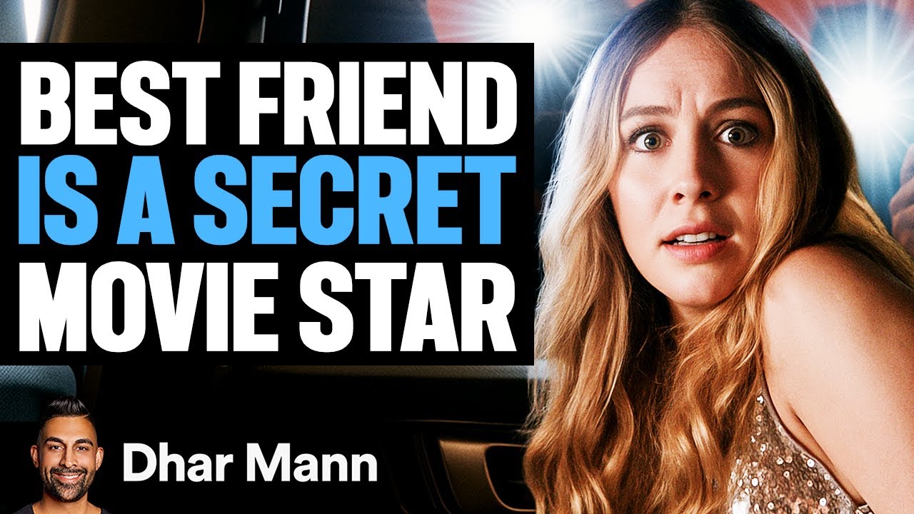 Best Friend Secretly a Movie Star | Dhar Mann Studios